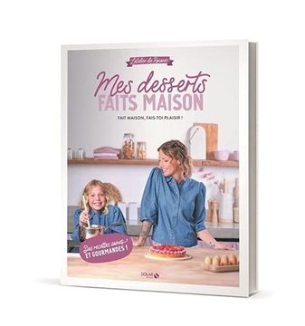 portada Mes Desserts Faits Maison - L'atelier de Roxane