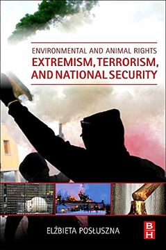 portada Environmental and Animal Rights Extremism, Terrorism, and National Security 