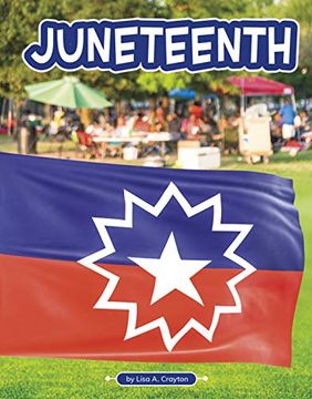 portada Juneteenth (Traditions and Celebrations) (in English)