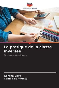 portada La pratique de la classe inversée (in French)