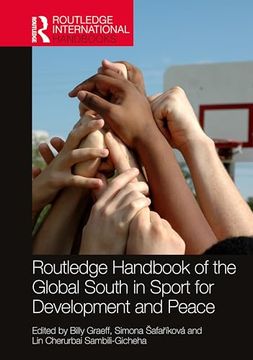 portada Routledge Handbook of the Global South in Sport for Development and Peace (Routledge International Handbooks) (en Inglés)