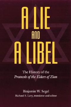 portada a lie and a libel: the history of the protocols of the elders of zion (en Inglés)