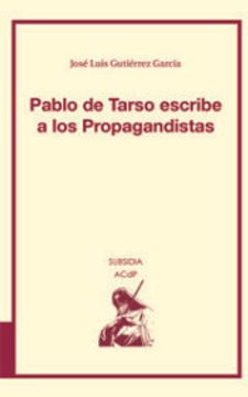 portada Pablo de Tarso Escribe a los Propagandistas