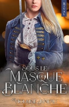 portada Sous le Masque de Blanche (in French)