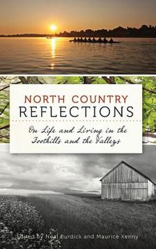 portada North Country Reflections: On Life and Living in the Foothills and the Valleys (in English)