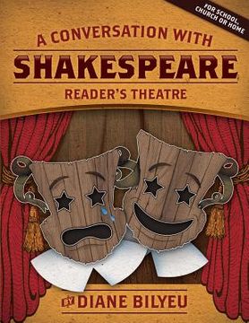 portada A Conversation With Shakespeare - Reader's Theatre (en Inglés)