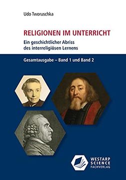 portada Religionen im Unterricht. Ein Geschichtlicher Abriss des Interreligiösen Lernens (en Alemán)