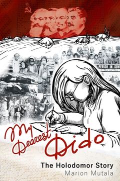portada My Dearest Dido: The Holodomor Story (in English)