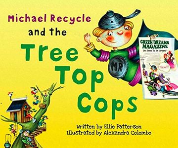 portada Michael Recycle and the Tree top Cops (en Inglés)