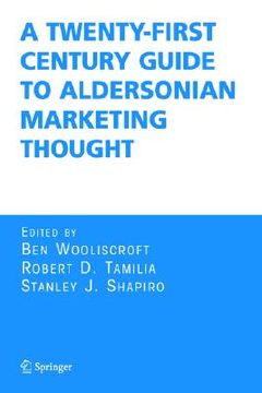 portada a twenty-first century guide to aldersonian marketing thought (in English)