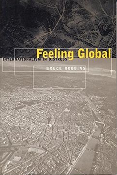 portada Feeling Global: Internationalism in Distress (en Inglés)