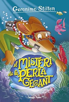 El Misteri de la Perla Gegant: Geronimo Stilton 57 (en Catalán)