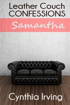 portada Leather Couch Confessions: Session 1: Samantha (en Inglés)