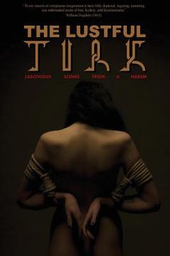 portada The Lustful Turk: Lascivious Scenes From A Harem (in English)
