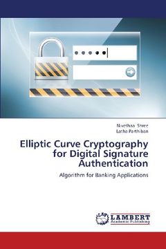 portada Elliptic Curve Cryptography for Digital Signature Authentication