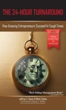 portada The 24-Hour Turnaround: How Amazing Entrepreneurs Succeed in Tough Times 