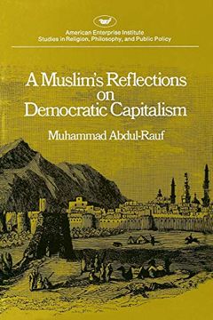 portada Muslim's Reflections on Democratic Capitalism (Aei Studies) (en Inglés)