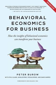 portada Behavioural Economics for Business: How the Insights of Behavioural Economics Can Transform Your Business (en Inglés)