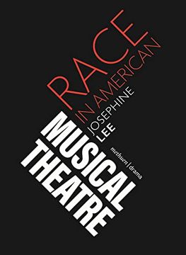 portada Race in American Musical Theater (en Inglés)