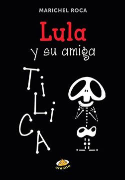 portada Lula y su Amiga Tilica