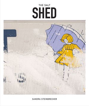 portada The Salt Shed: The Transformation of a Chicago Landmark (en Inglés)