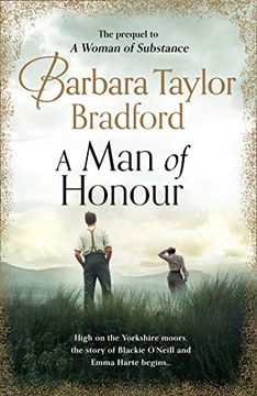 portada A man of Honour: The Long-Awaited Prequel to a Woman of Substance, the Beloved, Gripping Million-Copy Bestseller (en Inglés)