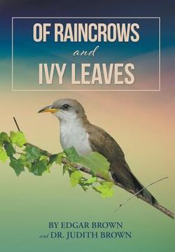 portada Of Raincrows and Ivy Leaves (en Inglés)