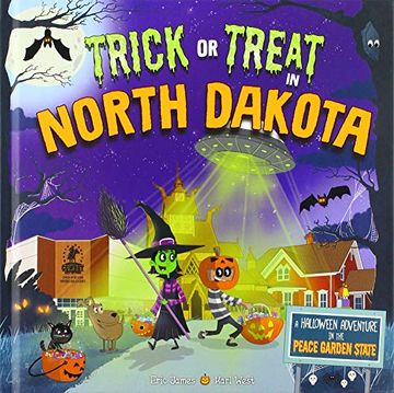 portada Trick or Treat in North Dakota: A Halloween Adventure in the Peace Garden State (en Inglés)