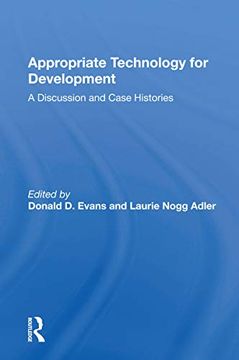 portada Appropriate Technology for Development: A Discussion and Case Histories 