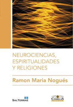 portada Neurociencias, Espiritualidades y Religiones (in Spanish)