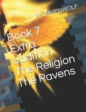 portada Book 7 Extra addition The Religion The Ravens (en Inglés)