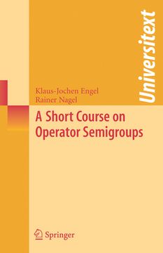 portada A Short Course on Operator Semigroups (en Inglés)