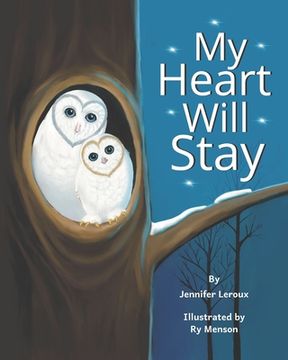 portada My Heart Will Stay (en Inglés)