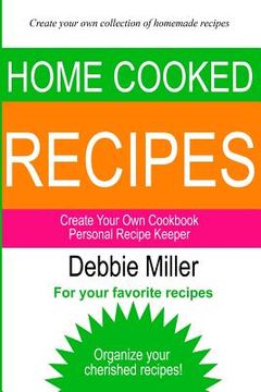 portada Personal Recipe Keeper: Create Your Own Cookbook
