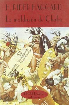 portada La Maldición de Chaka (el Club Diógenes) (in Spanish)