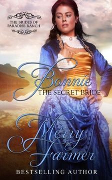 portada Bonnie: The Secret Bride (The Brides of Paradise Ranch (Sweet Version)) (Volume 8)
