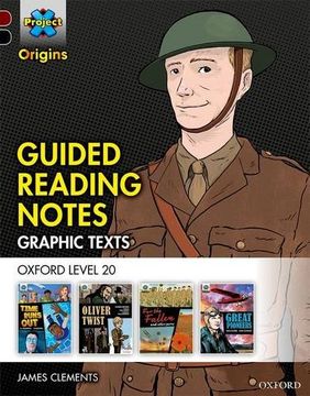 portada Project x Origins Graphic Texts: Dark Red+ Book Band, Oxford Level 20: Guided Reading Notes (Project x Graphic Texts) (in English)