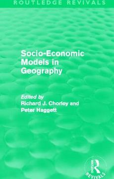 portada socio-economic models in geography (routledge revivals) (en Inglés)