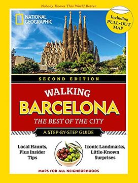 portada National Geographic Walking Barcelona, Second Edition (National Geographic Walking Guide) (en Inglés)
