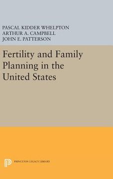 portada Fertility and Family Planning in the United States (Princeton Legacy Library) 