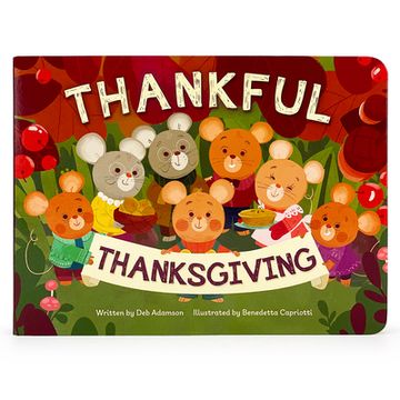 portada Thankful Thanksgiving Small Children's Picture Board Book Exploring Gratitude and Thankfulness, Ages 1-4 