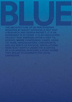 portada Blue: Architecture of un Peacekeeping Missions 