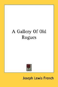 portada a gallery of old rogues (in English)