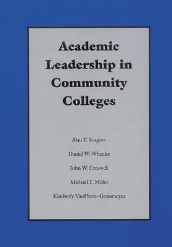 portada academic leadership in community colleges (en Inglés)