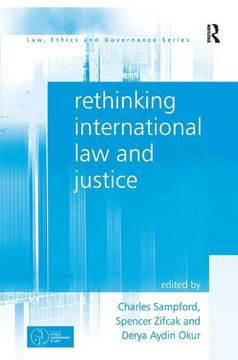 portada Rethinking International Law and Justice (en Inglés)