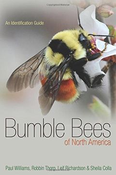 portada Bumble Bees of North America: An Identification Guide (Princeton Field Guides) (en Inglés)