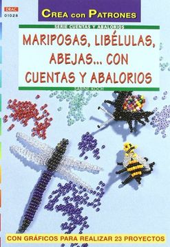 portada Crea con patrones: Mariposas, Libélulas, Abejas. Con Cuentas y Abalorios (in Spanish)