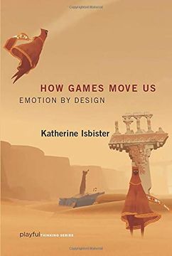 portada How Games Move us (Playful Thinking): Emotion by Design (in English)