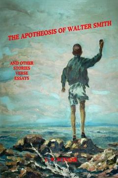 portada The Apotheosis of Walter Smith (en Inglés)