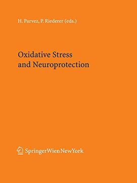 portada Oxidative Stress and Neuroprotection (Journal of Neural Transmission. Supplementa, 71) (en Inglés)